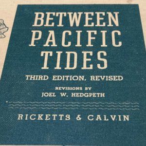 Between Pacific Tides by Edward F Ricketts, Jack Calvin, 3rd Ed 1966 - Hardcover